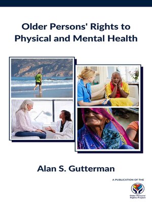 cover image of Older Persons' Rights to Physical and Mental Health